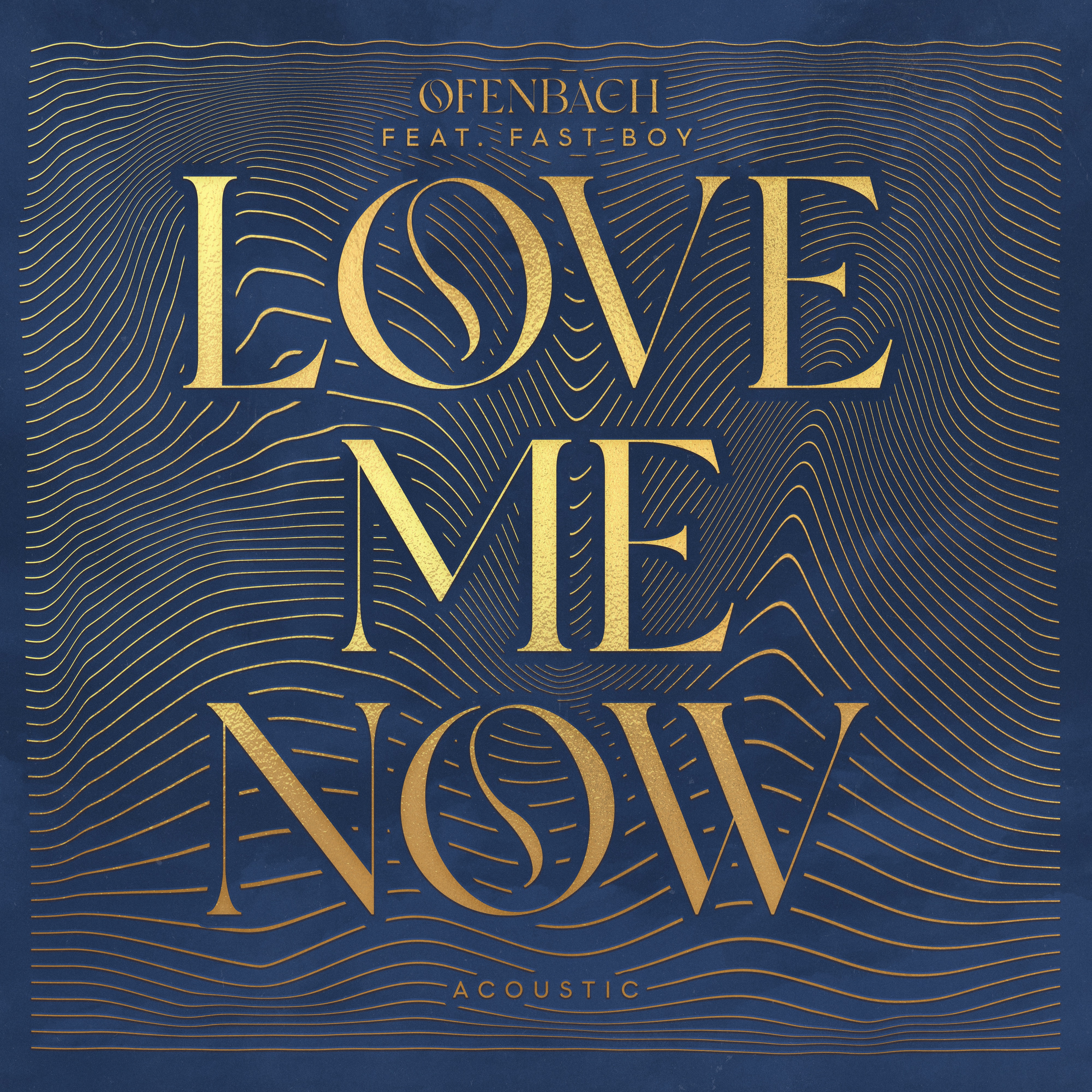 Love Me Now (feat. FAST BOY) [Acoustic] - Single