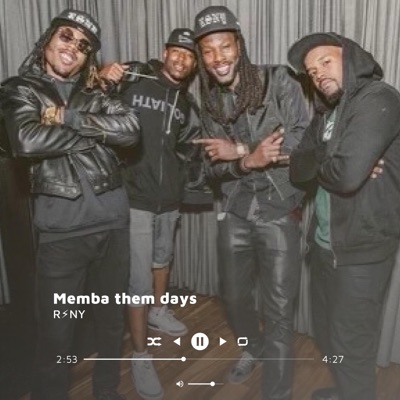 Memba Them Days - Single