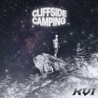 Cliffside Camping (feat. Ralph_Beats) - Single - KVI