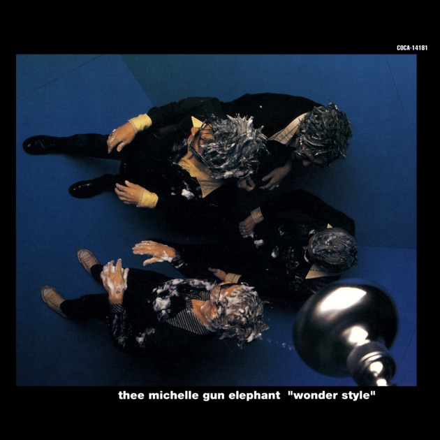 TMGE 106 - THEE MICHELLE GUN ELEPHANTのアルバム - Apple Music