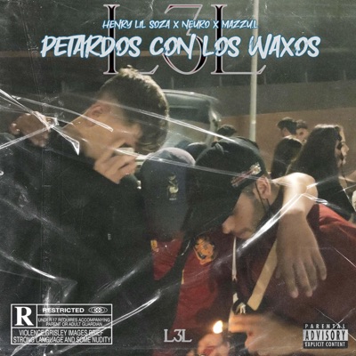 Petardos con los waxos - Single