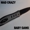 Baby Gang - Mad Crazy lyrics