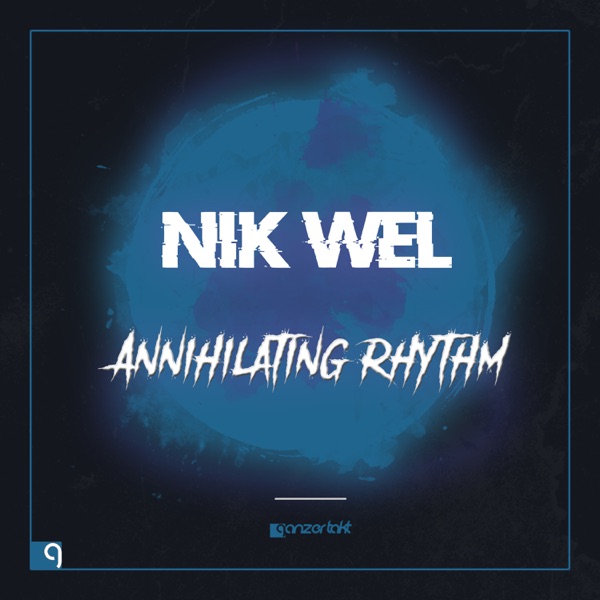 Annihilating Rhythm - Single