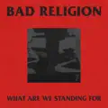 What Are We Standing For