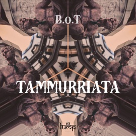 Tammurriata (2022 Remaster) BOT