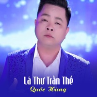 Lá Thư Trần Thế - Single - Quốc Hùng