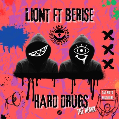 Hard Drugs (The Remix) - Single
