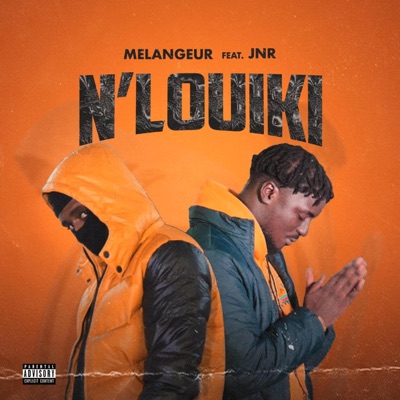 N'LOUIKI (feat. JNR RapElite) - Single