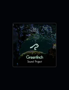 Listen to Greenfinch Sound Project, watch music videos, read bio, see tour dates & more!