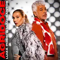 Agridoce — Luiza Possi, Lulu Santos