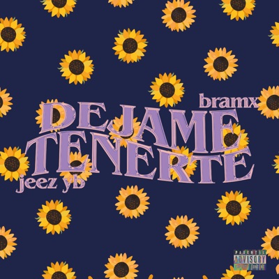 Déjame Tenerte (feat. Bramx) - Single