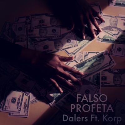 Falso Profeta (feat. Korp) - Single