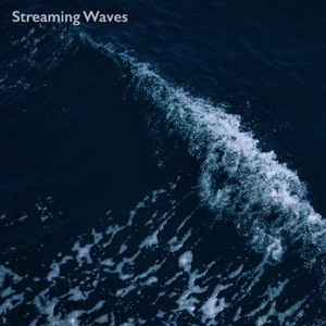 Streaming Waves Vol. 2 - EP