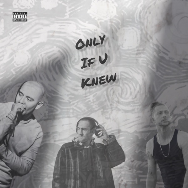 Only If U Knew (feat. Larcin)