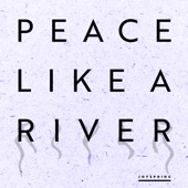 Peace Like a River artwork