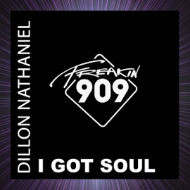 I Got Soul (Extended Mix) Dillon Nathaniel