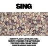 SING (feat. Temporary Hero & Seventh Stranger & the Cautious Arc & I Will & Champ & Shuggs & Evan Clyde & Romeo's Fault) - Single