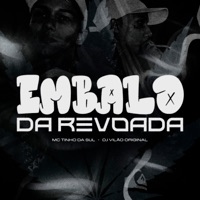 Embalo da Revoada - Single - MC Tinho da Sul & DJ Vilão Original