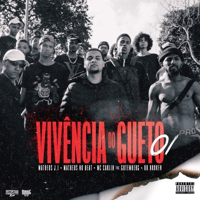 Vivências do Gueto 01 (feat. Gutemberg & RB Broken) - Single