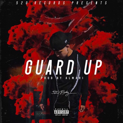 Guard up (feat. Johnny Kash) - Single