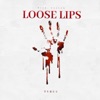 Loose Lips - Single