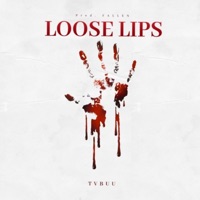 Loose Lips - Single - Tvbuu