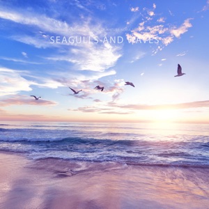 Seagulls and Waves - EP