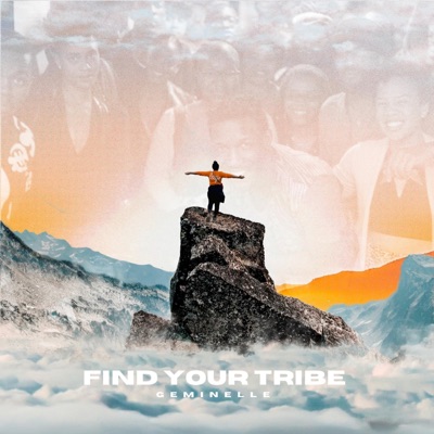 Find Your Tribe - Single