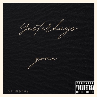 Yesterday's Gone - EP