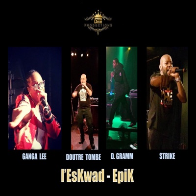 L'eskwad-Epik - Single