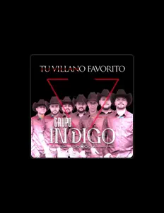 Ouve Grupo Índigo, vê vídeos de música, lê a biografia, vê as datas da digressão e muito mais!