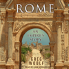 Rome : An Empire's Story - Greg Woolf