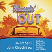 Jim Self & John Chiodini - Hangin' Out