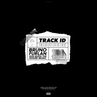 God Bless the House Music - Single - Bruno Furlan