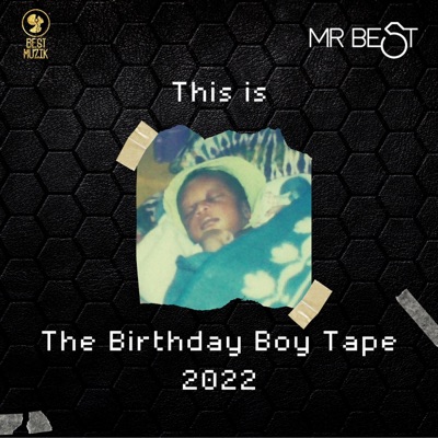 Birthday Boy Tape 2 0 2 2 - Single