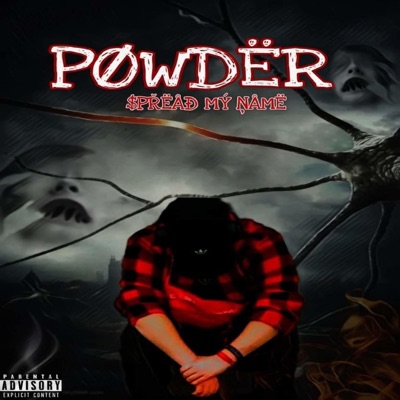 SPREAD MY NAME (feat. POWDER) - Single