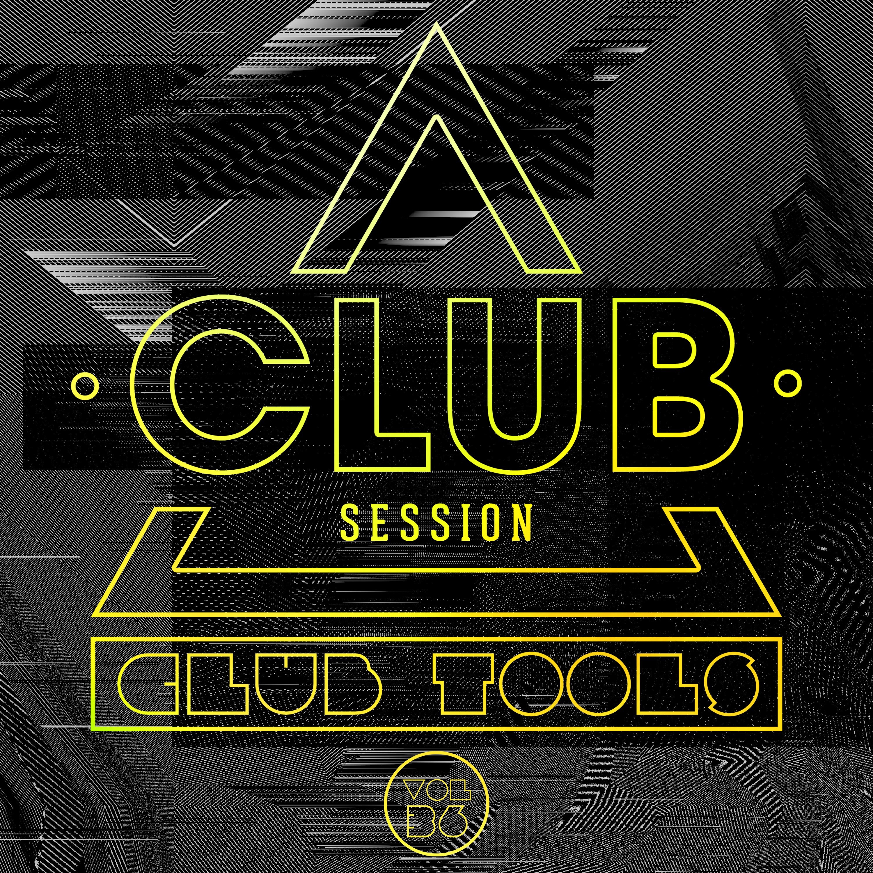 Club Session Pres. Club Tools, Vol. 36