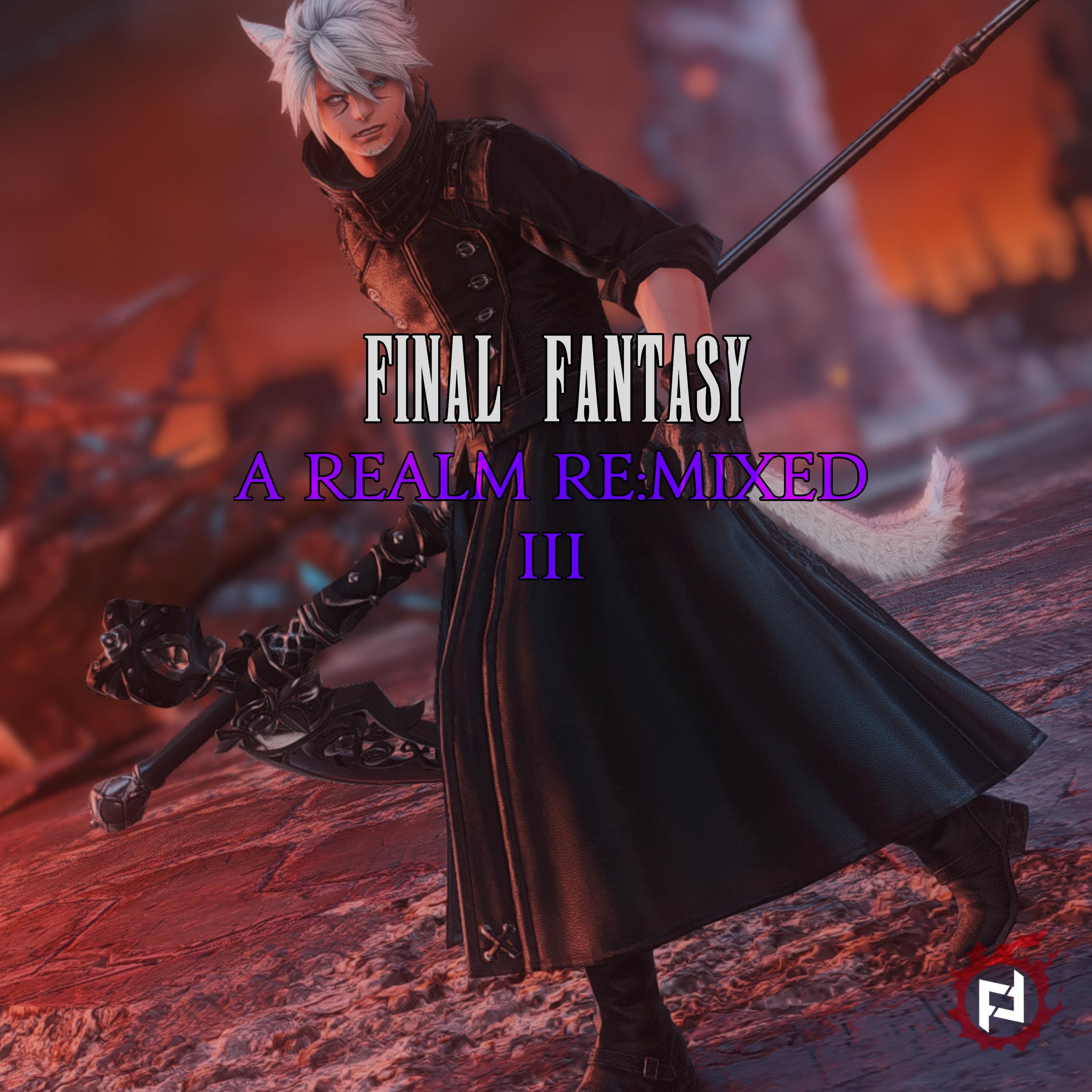 Final Fantasy (A Realm Re:mixed III)