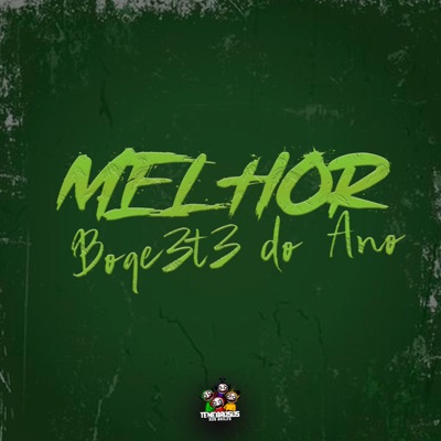 Melhor Boqu3T3 do Ano (feat. Dj Grafxp) - Single