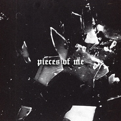 Pieces of Me - Single