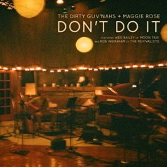 Don't Do It (feat. Wes Bailey & Rob Ingraham) - Single