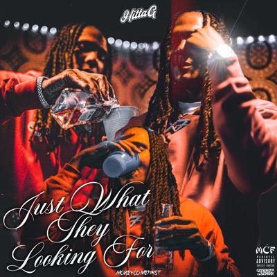 Just What They Looking For