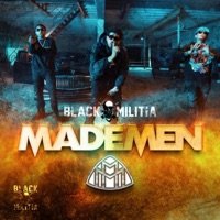 Made Men (Radio Edit) - Single - Black Militia
