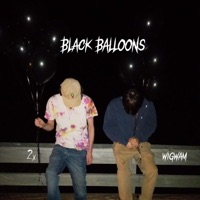 Black Balloons - Wigwam & 2X