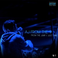 From the Jump / Just Vibin’ - Single - AJ From The 9