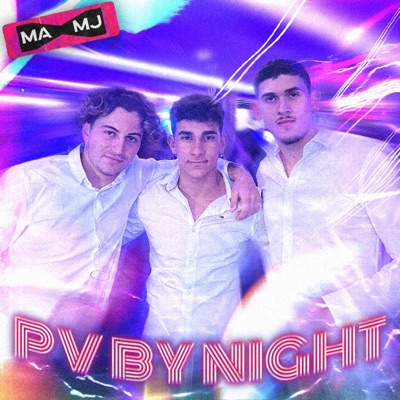 MAMJ - PV BY NIGHT