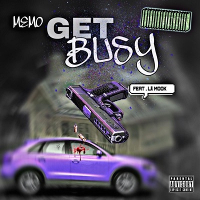 Get Busy (feat. Lil Mook) - Single