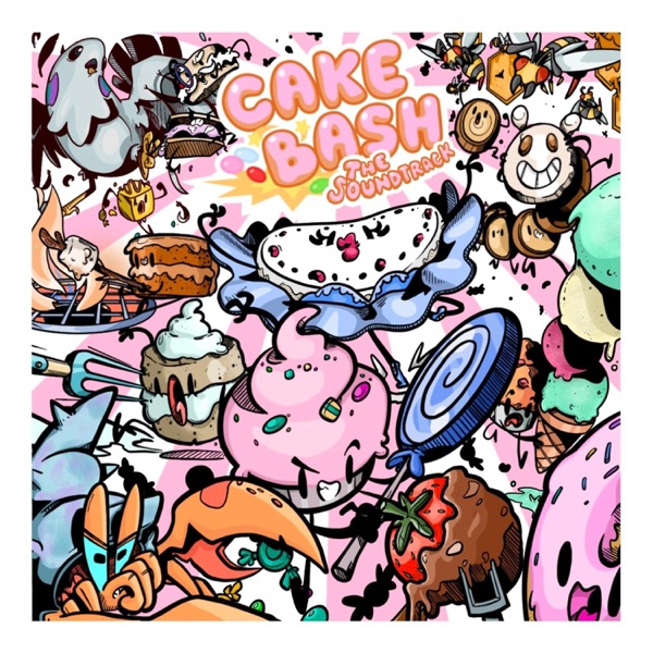 Cake Bash(Original Game Soundtrack)
