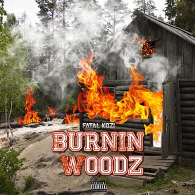 Burnin Woodz - EP