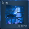 Life Infused - Single